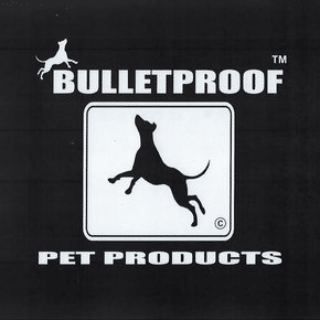 Bulletproof Pet Products